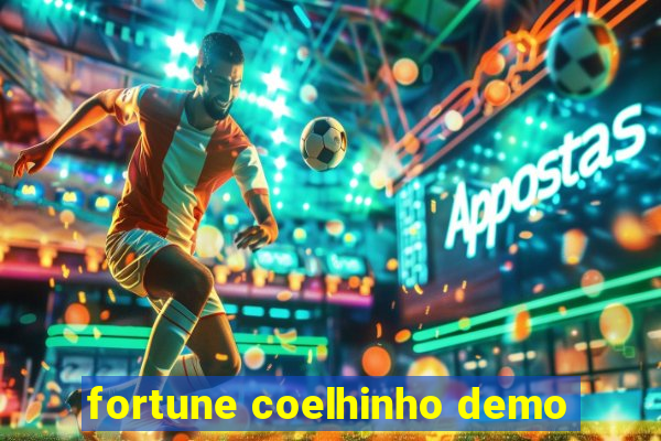 fortune coelhinho demo